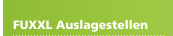 FUXXL Auslagestellen